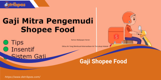 Gaji Shopee Food