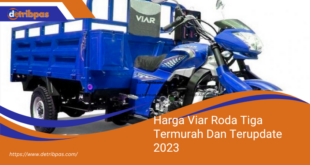 Harga Viar Roda Tiga Termurah Dan Terupdate 2023