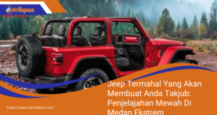 Jeep Termahal Yang Akan Membuat Anda Takjub Penjelajahan Mewah Di Medan Ekstrem