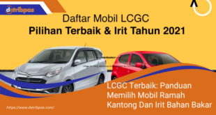 LCGC Terbaik Panduan Memilih Mobil Ramah Kantong Dan Irit Bahan Bakar