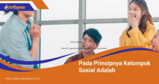 Pada Prinsipnya Kelompok Sosial Adalah