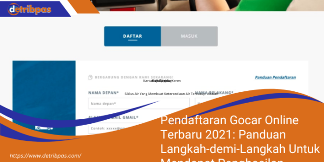 Pendaftaran Gocar Online Terbaru 2021 Panduan Langkah demi Langkah Untuk Mendapat Penghasilan Tambahan