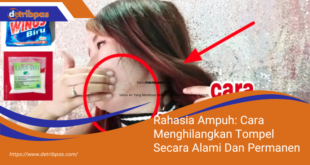 Rahasia Ampuh Cara Menghilangkan Tompel Secara Alami Dan Permanen