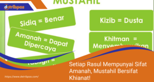 Setiap Rasul Mempunyai Sifat Amanah Mustahil Bersifat Khianat