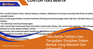 Teks Berita Terbaru Dan Terupdate Disajikan Dalam Bentuk Yang Menarik Dan Informatif