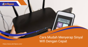 Menyerap Sinyal Wifi Dengan Cepat