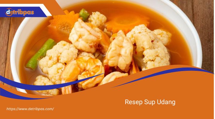 Resep Sup Udang