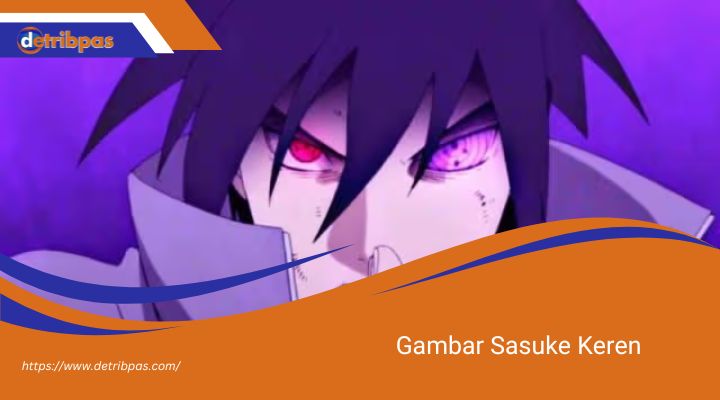 Gambar Sasuke Keren