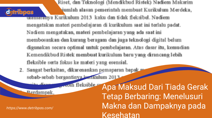 Apa Maksud Dari Tiada Gerak Tetap Berbaring?