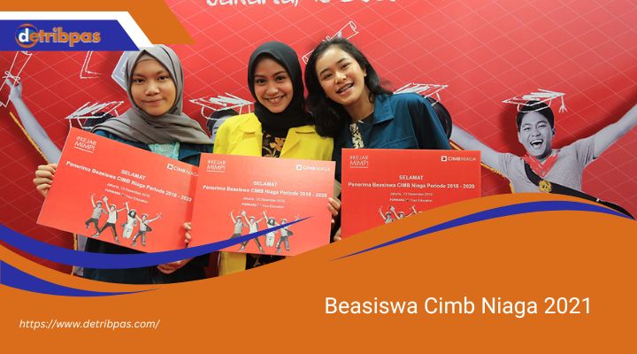 Beasiswa Cimb Niaga 2021