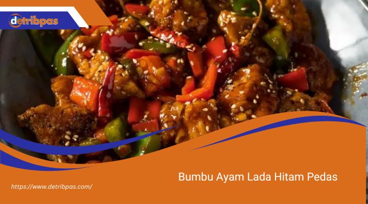 Bumbu Ayam Lada Hitam Pedas