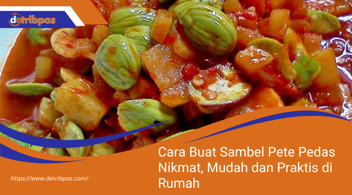 Cara Buat Sambel Pete