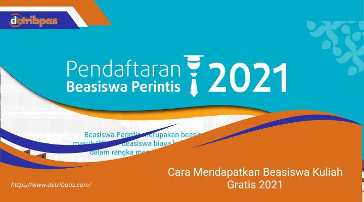 Cara Mendapatkan Beasiswa Kuliah Gratis 2021