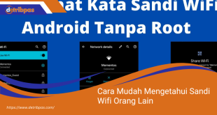 Cara Mudah Mengetahui Sandi Wifi Orang Lain