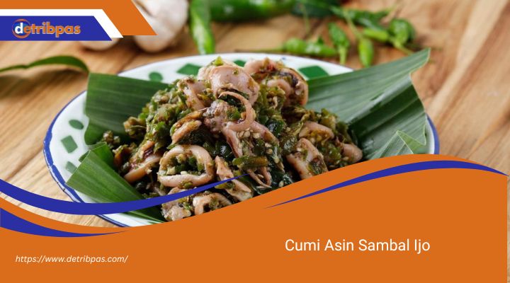 Cumi Asin Sambal Ijo