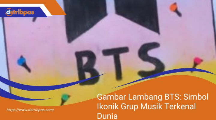 Gambar Lambang BTS: Simbol Ikonik Grup Musik Terkenal Dunia