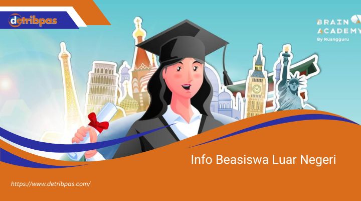 Info Beasiswa Luar Negeri