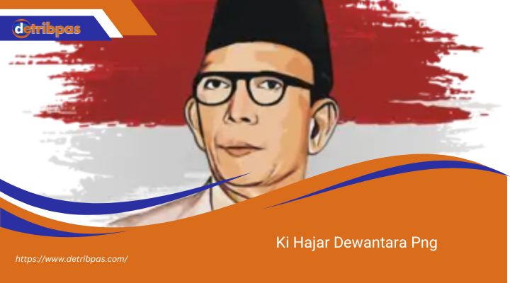 Ki Hajar Dewantara Png