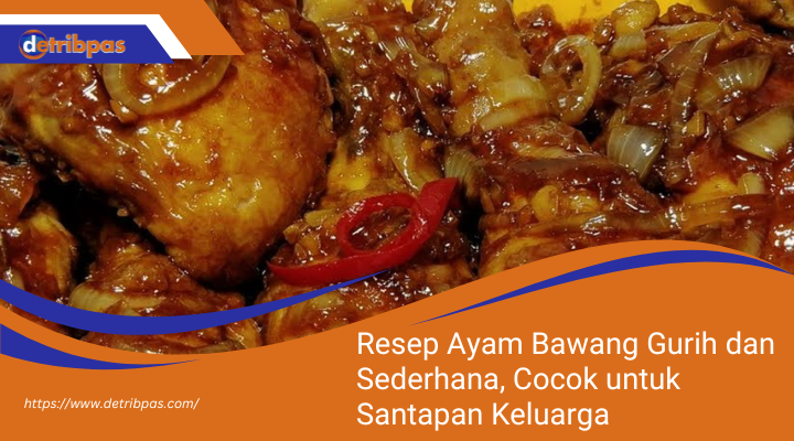 Resep Ayam Bawang