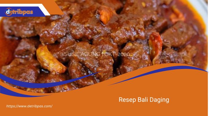 Resep Bali Daging