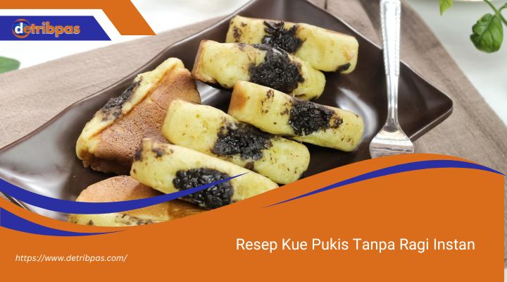 Resep Kue Pukis Tanpa Ragi Instan