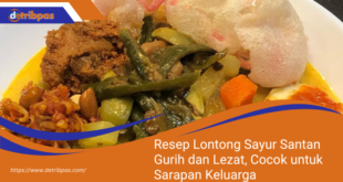 Resep Lontong Sayur Santan