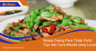 Resep Oseng Pare Tidak Pahit